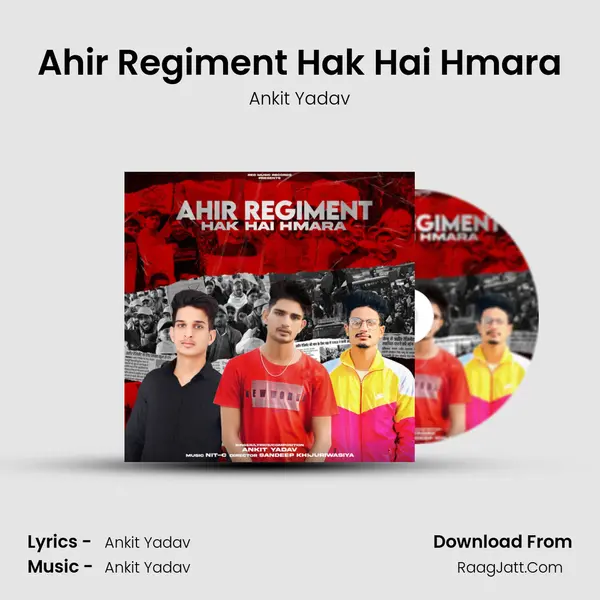Ahir Regiment Hak Hai Hmara MP3 Song by Ankit Yadav Cover