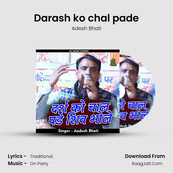 Darash ko chal pade mp3 song