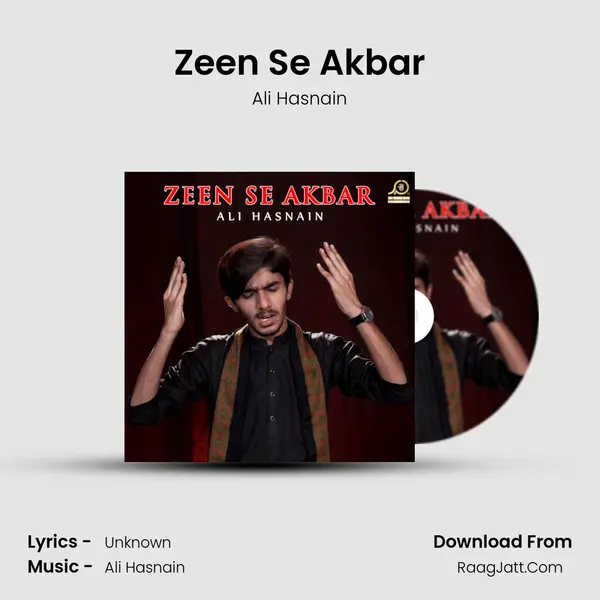 Zeen Se Akbar - Ali Hasnain