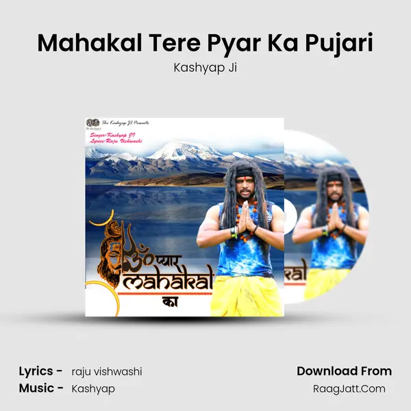 Mahakal Tere Pyar Ka Pujari MP3 Song by Kashyap Ji Cover