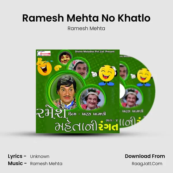 Ramesh Mehta No Khatlo mp3 song