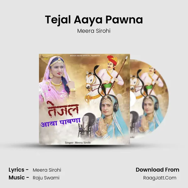 Tejal Aaya Pawna MP3 Song by Meera Sirohi Cover
