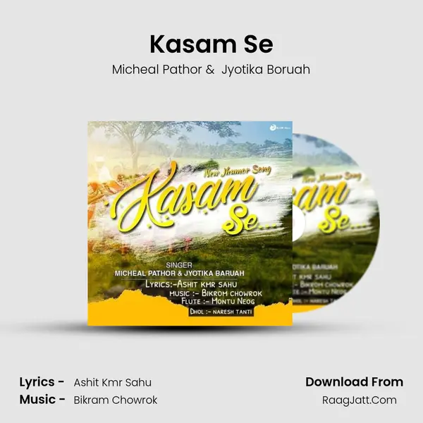 Kasam Se mp3 song