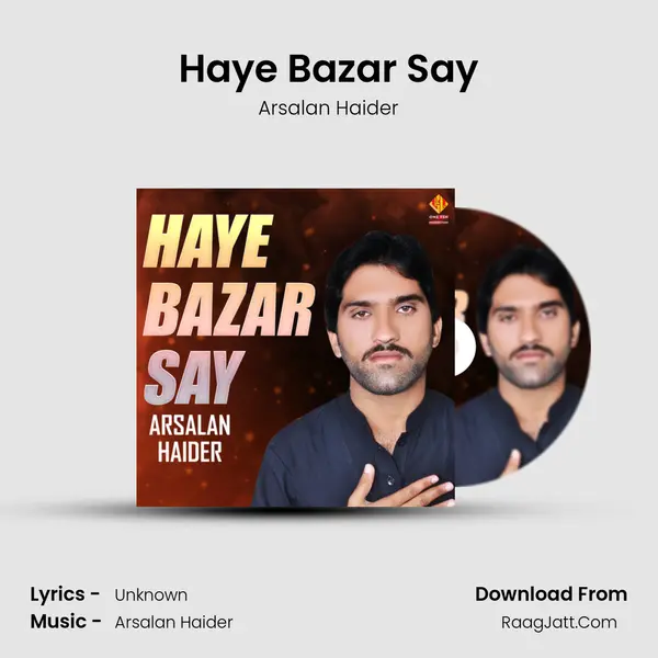 Haye Bazar Say mp3 song
