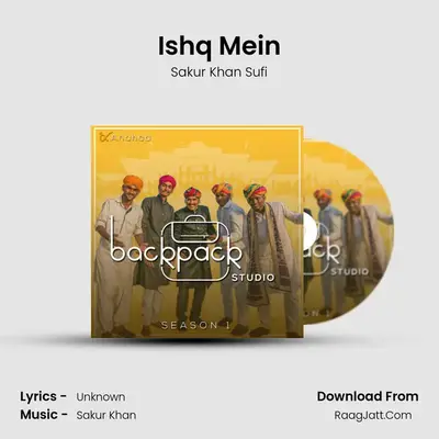 Ishq Mein MP3 Song by Sakur Khan Sufi Cover