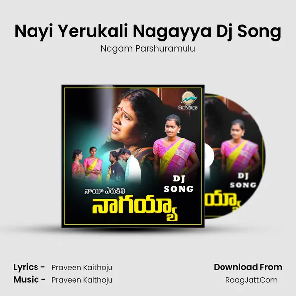 Nayi Yerukali Nagayya Dj Song mp3 song