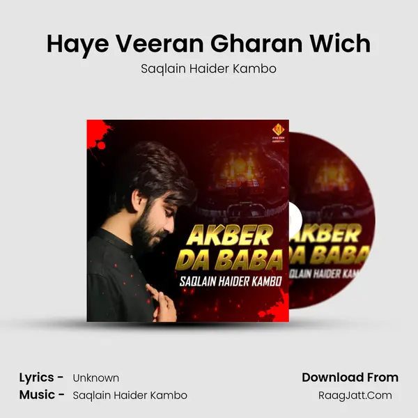 Haye Veeran Gharan Wich MP3 Song by Saqlain Haider Kambo Cover