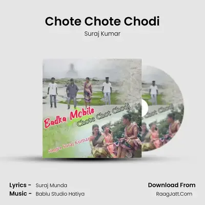 Chote Chote Chodi Cover