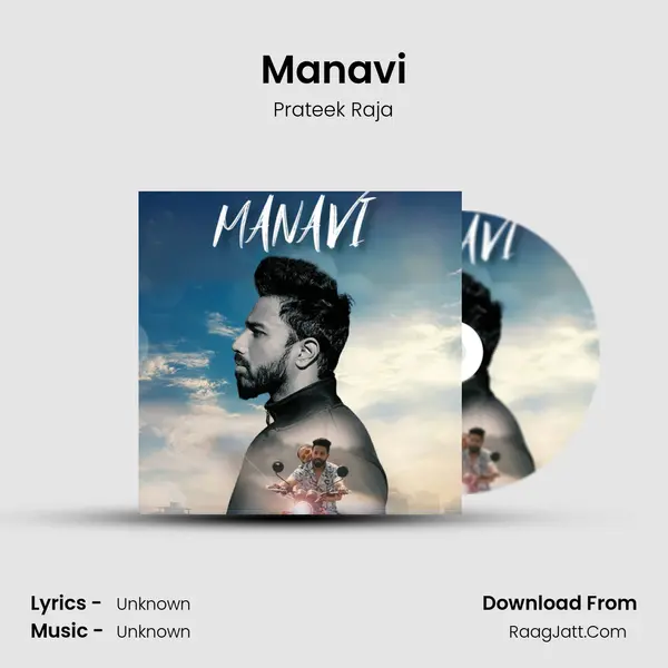 Manavi - Prateek Raja