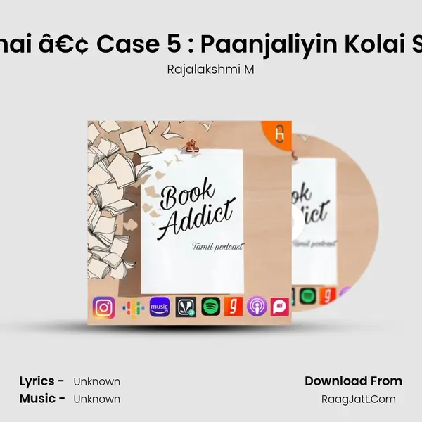 Unmai Kathai â€¢ Case 5 : Paanjaliyin Kolai Sambavam MP3 Song by Rajalakshmi M Cover
