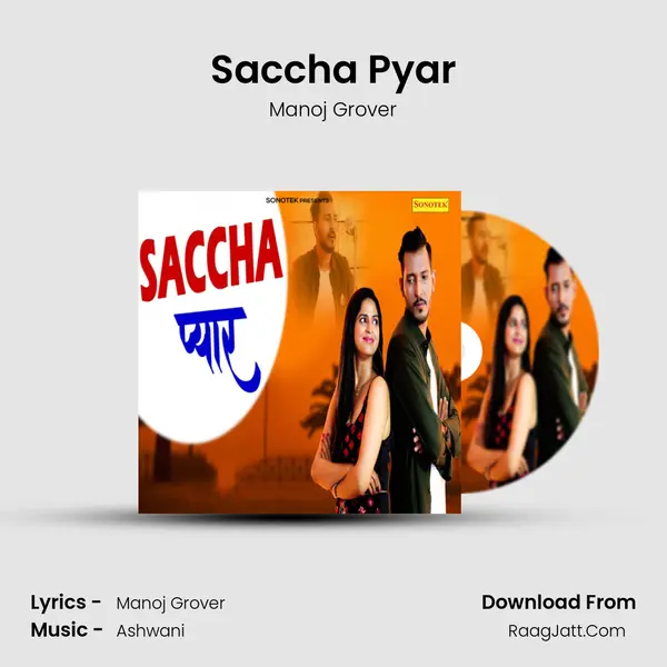 Saccha Pyar MP3 Song by Manoj Grover Cover