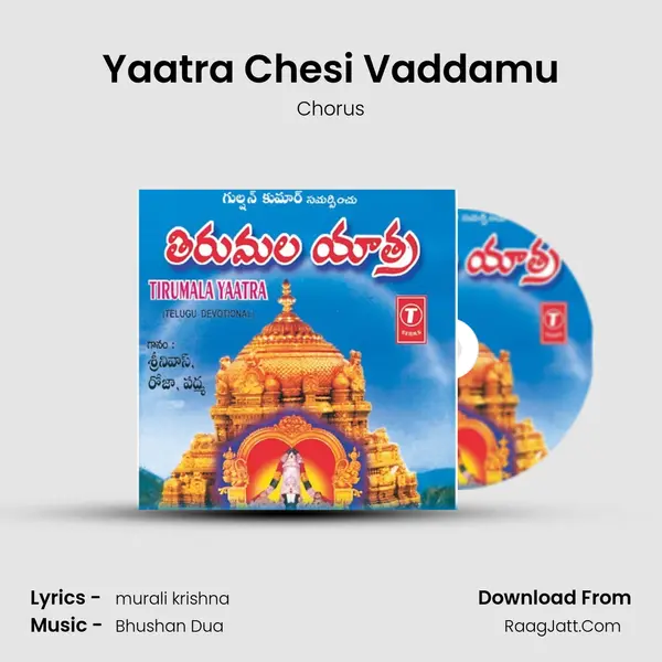 Yaatra Chesi Vaddamu MP3 Song by Chorus Cover