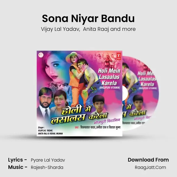 Sona Niyar Bandu MP3 Song by Vijay Lal Yadav Cover
