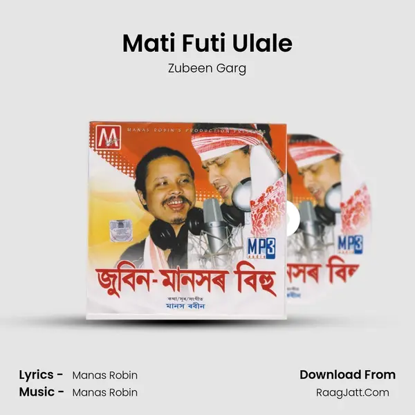 Mati Futi Ulale MP3 Song by Zubeen Garg Cover