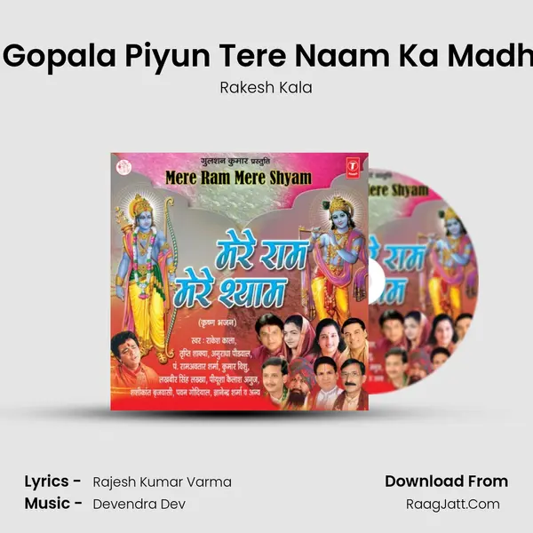 Gopala Gopala Piyun Tere Naam Ka Madhu Pyala MP3 Song by Rakesh Kala Cover