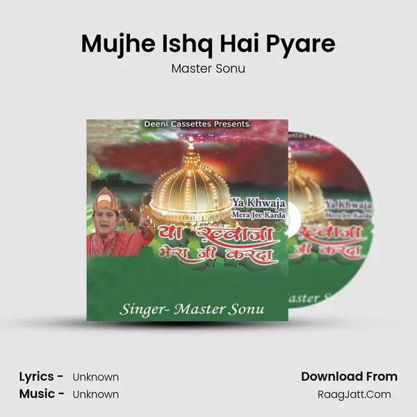 Mujhe Ishq Hai Pyare MP3 Song by Master Sonu Cover