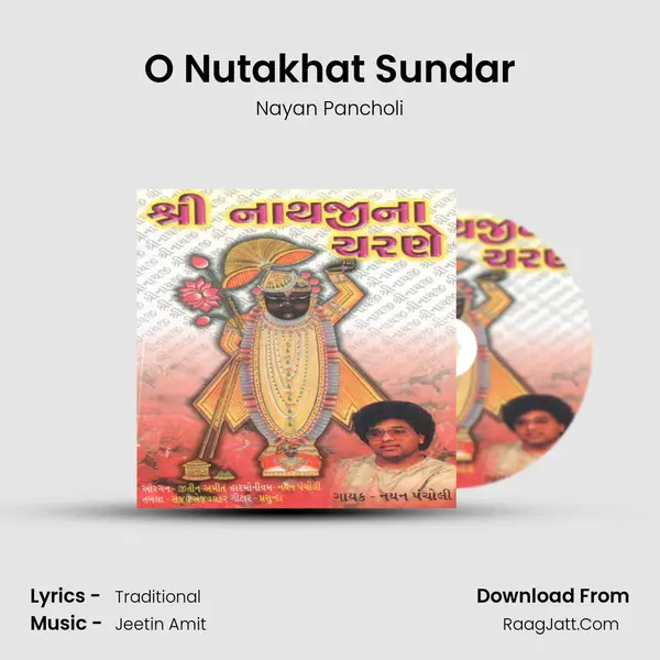 O Nutakhat Sundar MP3 Song by Nayan Pancholi Cover