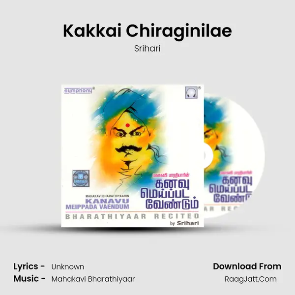 Kakkai Chiraginilae MP3 Song by Srihari Cover