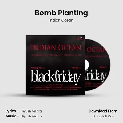Bomb Planting MP3 Song by Indian Ocean Cover