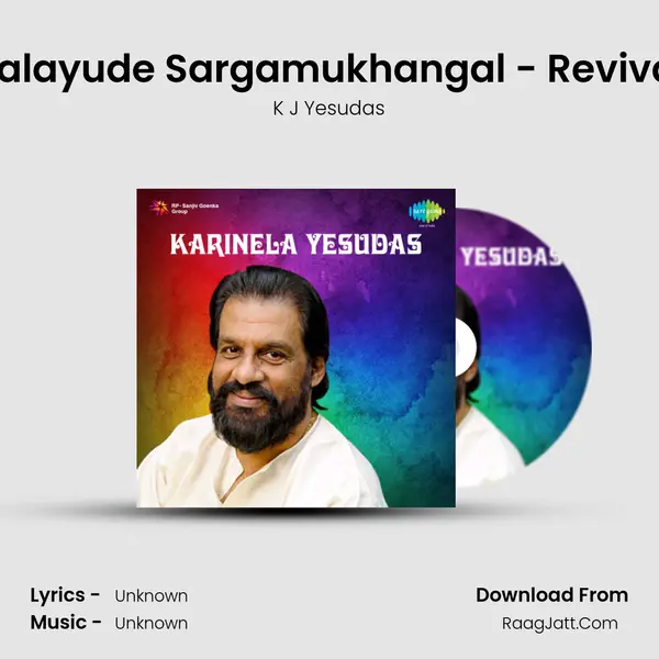 Kalayude Sargamukhangal - Revival MP3 Song by K J Yesudas Cover