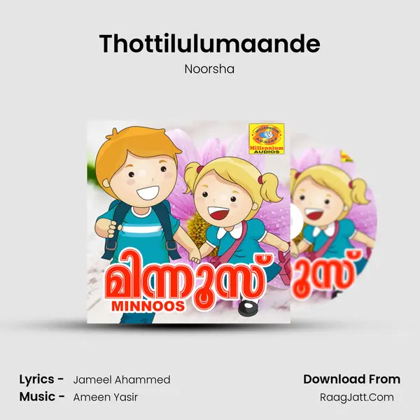Thottilulumaande MP3 Song by Noorsha Cover