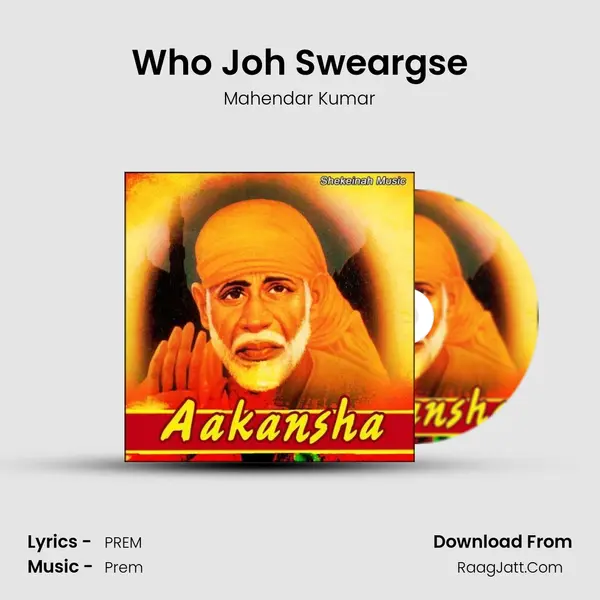 Who Joh Sweargse MP3 Song by Mahendar Kumar Cover