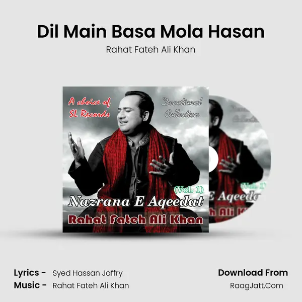 Dil Main Basa Mola Hasan MP3 Song by Rahat Fateh Ali Khan Cover