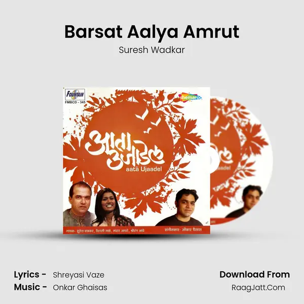 Barsat Aalya Amrut MP3 Song by Suresh Wadkar Cover