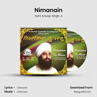 Nimanain MP3 Song by Sant Anoop Singh Ji Cover