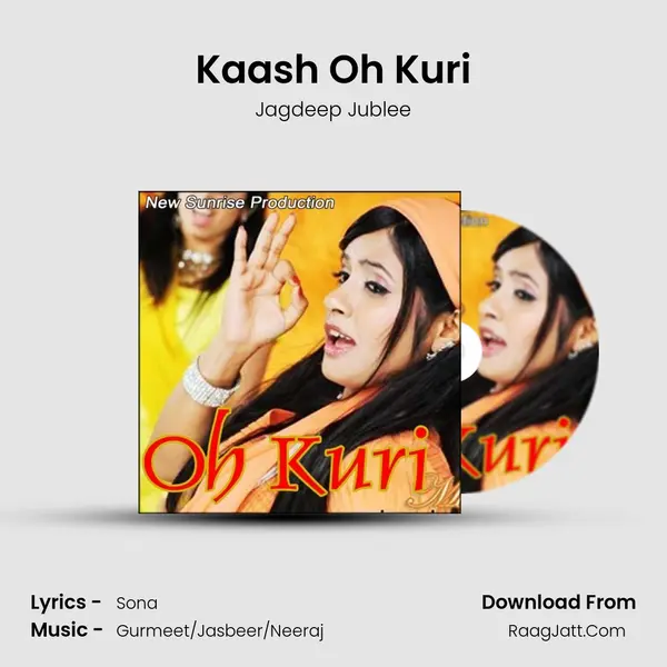 Kaash Oh Kuri MP3 Song by Jagdeep Jublee Cover
