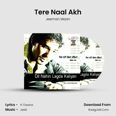 Tere Naal Akh MP3 Song by Jeeman Maan Cover