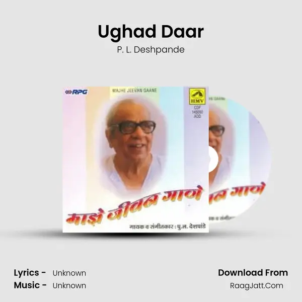 Ughad Daar MP3 Song by P. L. Deshpande Cover