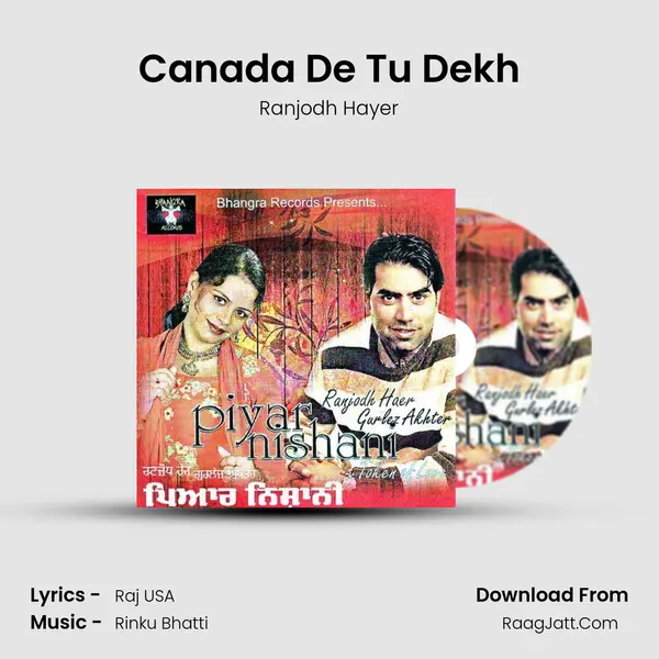 Canada De Tu Dekh mp3 song