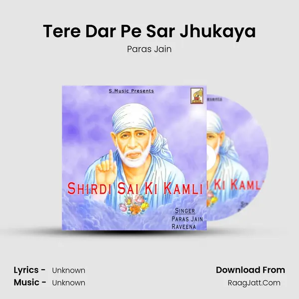 Tere Dar Pe Sar Jhukaya MP3 Song by Paras Jain Cover