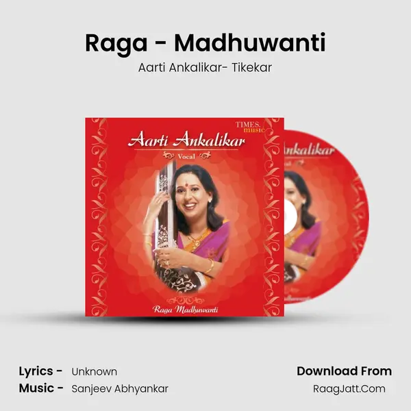 Raga - Madhuwanti mp3 song