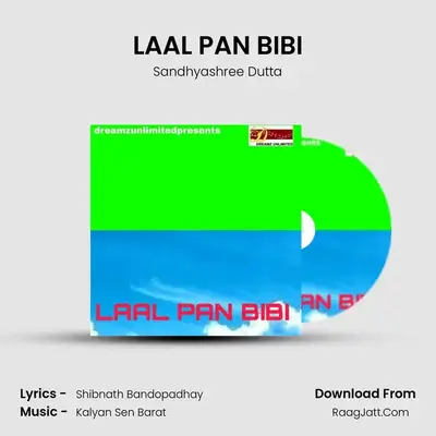 LAAL PAN BIBI - Sandhyashree Dutta