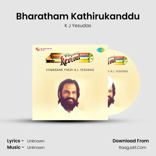 Bharatham Kathirukanddu MP3 Song by K J Yesudas Cover