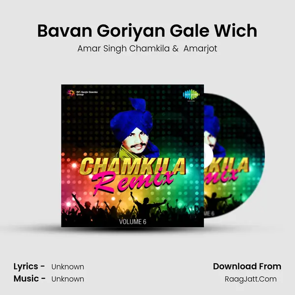 Bavan Goriyan Gale Wich MP3 Song by Amar Singh Chamkila Cover