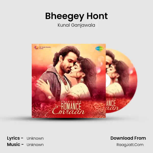 Bheegey Hont Cover