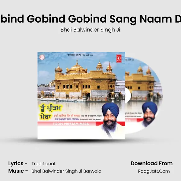 Gobind Gobind Gobind Sang Naam Deo MP3 Song by Bhai Balwinder Singh Ji Cover