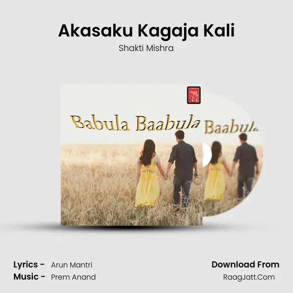 Akasaku Kagaja Kali MP3 Song by Shakti Mishra Cover
