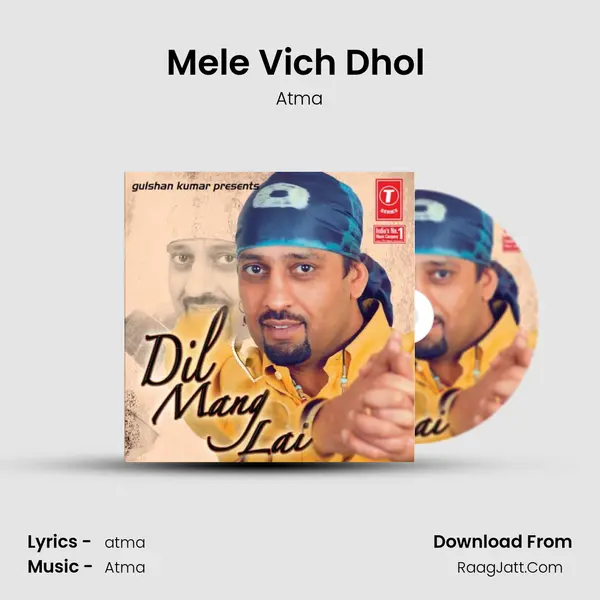 Mele Vich Dhol (The Mega Dhol) MP3 Song by Atma Cover