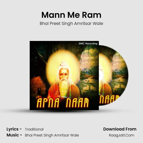 Mann Me Ram MP3 Song by Bhai Preet Singh Amritsar Wale Cover