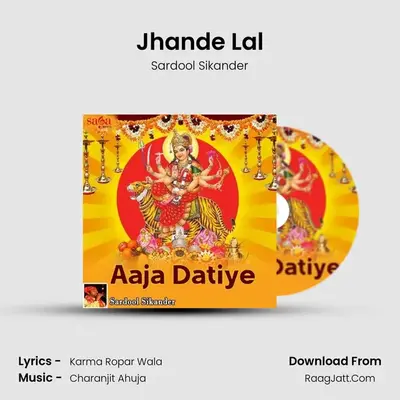 Jhande Lal MP3 Song by Sardool Sikander Cover