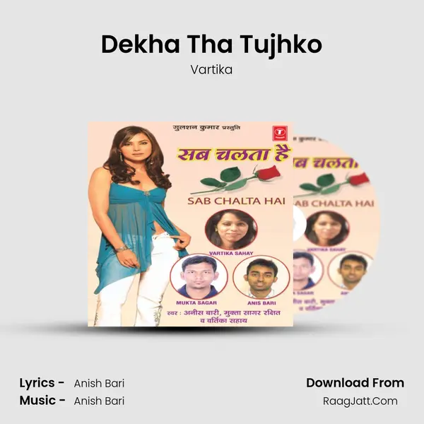 Dekha Tha Tujhko MP3 Song by Vartika Cover