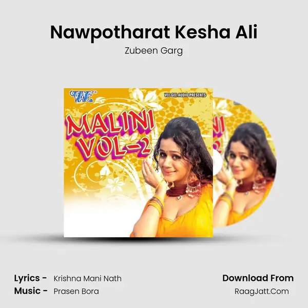 Nawpotharat Kesha Ali MP3 Song by Zubeen Garg Cover