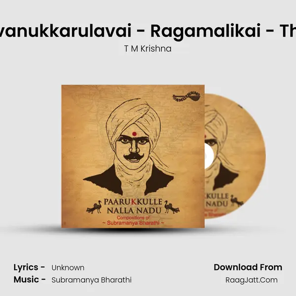 Pagaivanukkarulavai - Ragamalikai - Thisram MP3 Song by T M Krishna Cover