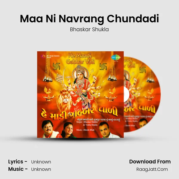 Maa Ni Navrang Chundadi MP3 Song by Bhaskar Shukla Cover
