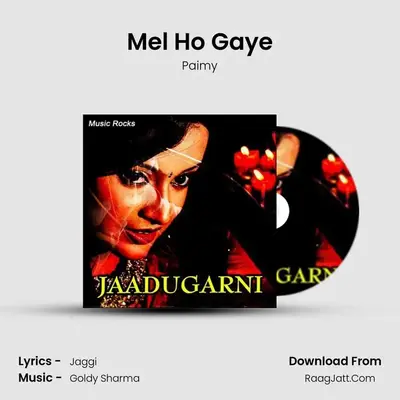 Mel Ho Gaye MP3 Song by Paimy Cover