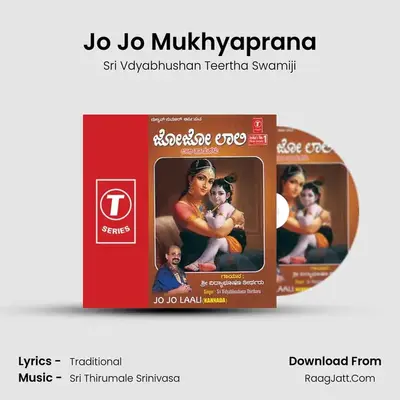 Jo Jo Mukhyaprana MP3 Song by Sri Vdyabhushan Teertha Swamiji Cover